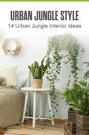14 urban jungle interior design ideas