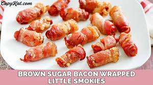 brown sugar bacon wrapped little
