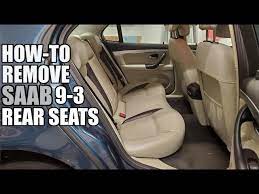 Saab 9 3 Rear Seat Removal