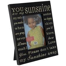 You Are My Sunshine Wood Frame 5 X 7