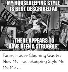 Www.buyminions.com/@minionsforsale being such aдoodcook that even the fire alarm cheers you on. 25 Best Memes About House Cleaning Quotes House Cleaning Quotes Memes