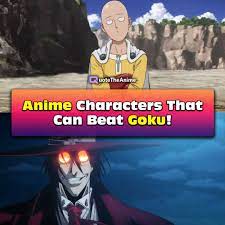 21+ Anime Characters That Can Beat Goku! (SHOCKING!!!)