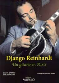 Libros · Django Reinhardt. Un gitano en París · Durand, Emilie: Jiménez,  Juan P.: Milenio, Editorial -978-84-9743-502-4 · El Argonauta. La librería  de la música.