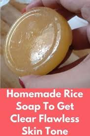 The skin very often looks patchy, dry and dull and you yearn for a silky soft feel wanting to get rid of dead skin. Homemade Rice Soap To Get Clear Flawless Skin Tone This Homemade Soap Made From Rice Flour Gram Flour And Sweet Almo Homemade Soap Recipes Soap Home Made Soap