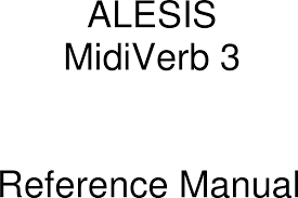 Alesis Mixing Consoles Reference Manual Midiver