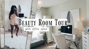 glam room tour makeup office inspo