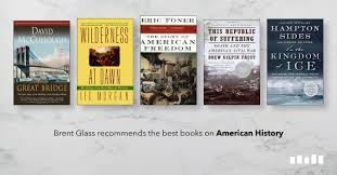 Feel free to submit interesting articles, tell us about this cool book you just read, or start a discussion that said, what are some good overall historical books to read in those same veins? The Best Books On American History Five Books Expert Recommendations