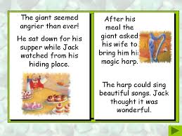 The giant in this story has a magic harp that can sing and a magic hen that lays golden eggs! Jack And The Beanstalk Story Retold By Bev