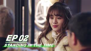 A story that follows lin xiao's journey to establishing a career in the world of publishing and how she finds love at the same time. Full Standing In The Time Ep02 ä¸è´Ÿæ—¶å…‰ Iqiyi Youtube