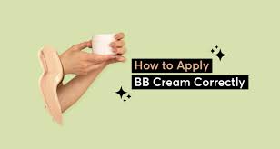 how to apply bb cream correctly