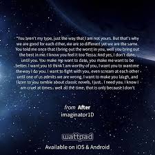 This is a fan fiction of the after series books and in this new book, we wi. After Chapter 55 Romantic Book Quotes Love Book Quotes Wattpad Quotes