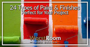 24 Types Of Paint Finishes Perfect