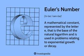 euler s number e explained and how