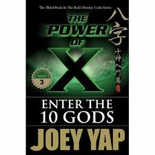 Power Of X Enter The 10 Gods By Joey Yap Paperback 2011