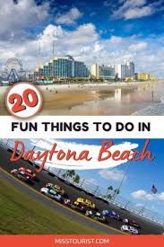 21 fun things to do in daytona beach