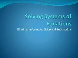 Ppt Solving Systems Of Equations