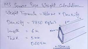 ms square pipe weight calculation ms