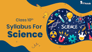 cbse cl 10 syllabus for science 2023