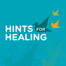 The Hints For Healing Podcast