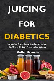 juicing for diabetics ebook by walter m