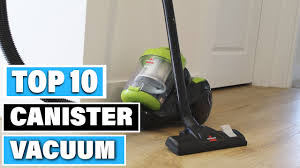 canister vacuums review