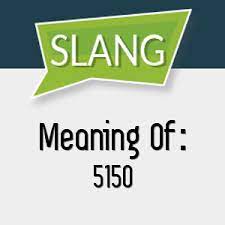 Navigation what does 5150 mean? Meaning Of 5150 What Does 5150 Mean 5150 Definition Laughing So Hard Meant To Be Definition Of Thot