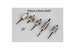 what is motor shaft a practical guide