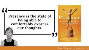 Book Summary: Presence by Amy Cuddy