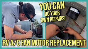 rv a c fan motor replacement diy no