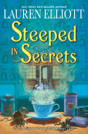 Steeped in Secrets by Lauren Elliott | Goodreads