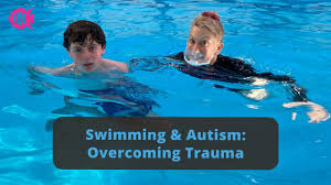 swimming with autism overcoming fear