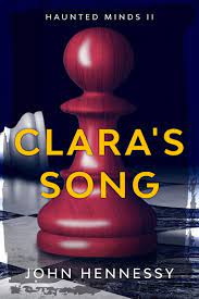 Buy Clara's Song: 2 (Haunted Minds) Book Online at Low Prices in India |  Clara's Song: 2 (Haunted Minds) Reviews & Ratings - Amazon.in