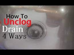 How To Unclog Drain 4 Ways