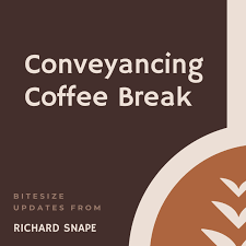 Conveyancing Coffee Break