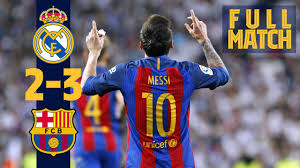 Head to head statistics and prediction, goals, past matches, actual form for la liga. Full Match Real Madrid 2 3 Barca 2017 Messi Grabs Dramatic Late Win In Elclasico Youtube