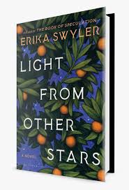Light From Other Stars Light From Other Stars Erika Swyler