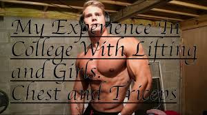 The girls' college trust was formed in september 1982 for the purpose of establishing a private, mul. My Experience In College With Lifting And Girls Chest And Triceps Youtube