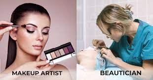 makeup artist and a beautician