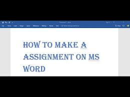 How To Make University Assignment On Ms Word 2016