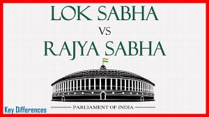 Difference Between Lok Sabha And Rajya Sabha With