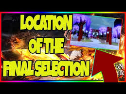 Fight, explore, and grow stronger as you discover new. Location Of The Final Selection In Demon Slayer Rpg 2 Roblox New Demon Slayer Game Youtube