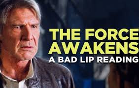 bad lip reading s star wars parody