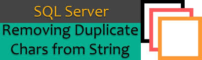 sql server remove duplicate chars