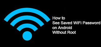How to view saved wifi password on android without root. How To View Wifi Password Saved On Your Android Device Without Root Techtrickz