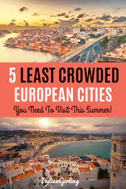 least crowded european cities in summer