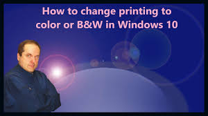 how to change printing to color or b w