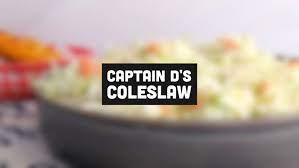 captain d s cole slaw copykat recipes