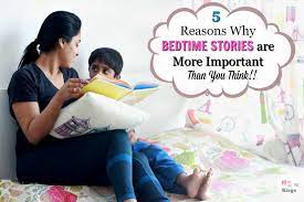 5 reasons why bedtime stories are more