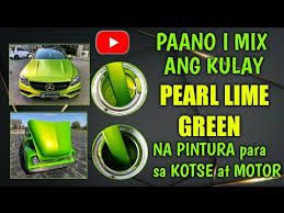 Motor How To Mix Pearl Lime Green
