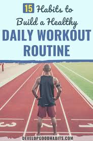 your daily workout routine